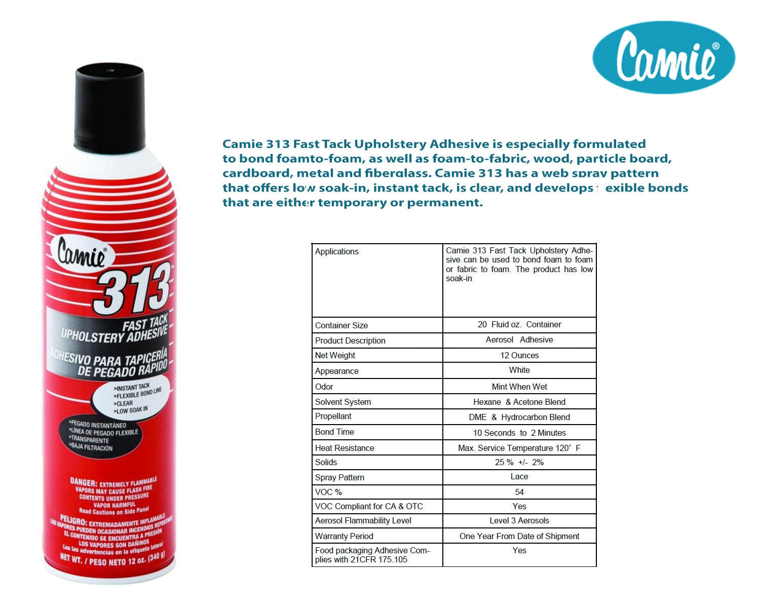 Camie 313  Fast Tack Upholstery Aerosol Spray Adhesive